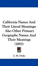 california names and their literal meanings also other primary geography names_cover