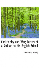 christianity and war letters of a serbian to his english friend_cover