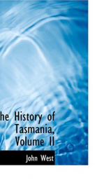 The History of Tasmania , Volume II_cover
