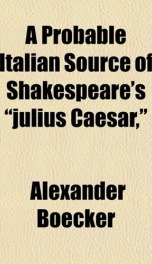 a probable italian source of shakespeares julius caesar_cover