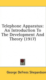 telephone apparatus an introduction to the development and theory_cover
