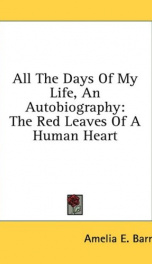 all the days of my life an autobiography the red leaves of a human heart_cover