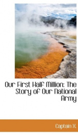 our first half million the story of our national army_cover