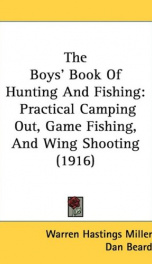 the boys book of hunting and fishing practical camping out game fishing and_cover