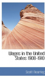 wages in the united states 1908 1910_cover