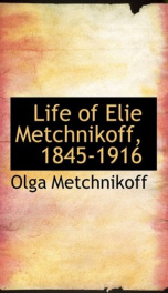 life of elie metchnikoff 1845 1916_cover