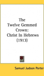 the twelve gemmed crown christ in hebrews_cover