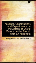 thoughts observations and experiments on the action of snake venom on the blood_cover