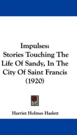 impulses stories touching the life of sandy in the city of saint francis_cover