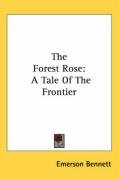 the forest rose a tale of the frontier_cover