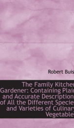 the family kitchen gardener containing plain and accurate descriptions of all_cover