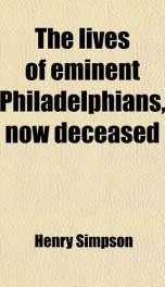 the lives of eminent philadelphians now deceased_cover