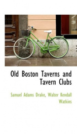 old boston taverns and tavern clubs_cover