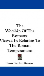 the worship of the romans viewed in relation to the roman temperament_cover