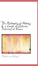 the philosophy of history in a course of lectures delivered at vienna_cover