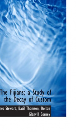 the fijians a study of the decay of custom_cover