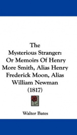 the mysterious stranger or memoirs of henry more smith alias henry frederick_cover