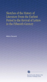 sketches of the history of literature from the earliest period to the revival of_cover