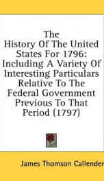 the history of the united states for 1796 including a variety of interesting_cover
