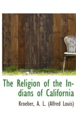 the religion of the indians of california_cover