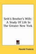 seths brothers wife a study of life in the greater new york_cover