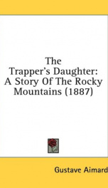 the trappers daughter a story of the rocky mountains_cover