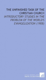 the unfinished task of the christian church introductory studies in the problem_cover