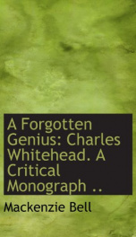a forgotten genius charles whitehead a critical monograph_cover