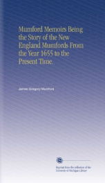 mumford memoirs being the story of the new england mumfords from the year 1655_cover