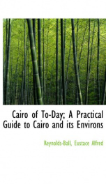 cairo of to day a practical guide to cairo and its environs_cover