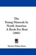 the young nimrods in north america a book for boys_cover