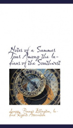 notes of a summer tour among the indians of the southwest_cover