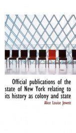 official publications of the state of new york relating to its history as colony_cover