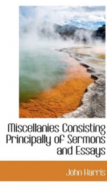 miscellanies consisting principally of sermons and essays_cover