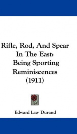 rifle rod and spear in the east being sporting reminiscences_cover