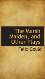 the marsh maiden and other plays_cover