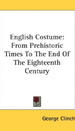english costume from prehistoric times to the end of the eighteenth century_cover