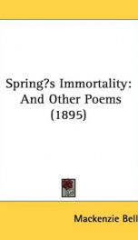 springs immortality and other poems_cover