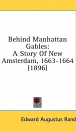 behind manhattan gables a story of new amsterdam 1663 1664_cover