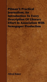 pitmans practical journalism an introduction to every description of literary_cover