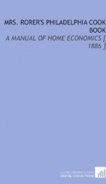 mrs rorers philadelphia cook book a manual of home economics_cover
