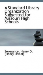 a standard library organization suggested for missouri high schools_cover