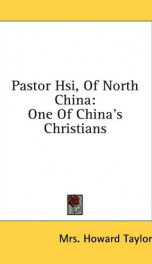 pastor hsi of north china one of chinas christians_cover