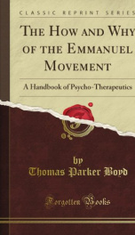 the how and why of the emmanuel movement a handbook of psycho therapeutics_cover