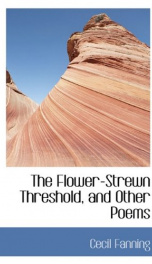 the flower strewn threshold and other poems_cover