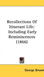 recollections of itinerant life including early reminiscences_cover