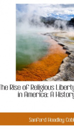 the rise of religious liberty in america a history_cover