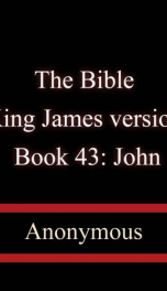 The Bible, King James version, Book 43: John_cover