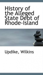 history of the alleged state debt of rhode island_cover