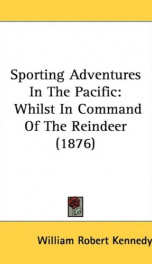 sporting adventures in the pacific whilst in command of the reindeer_cover